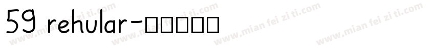 59 rehular字体转换